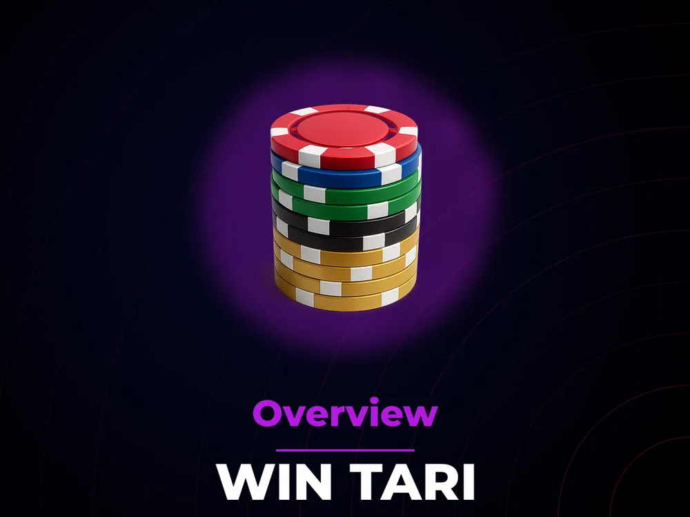 Win Tari - Overview