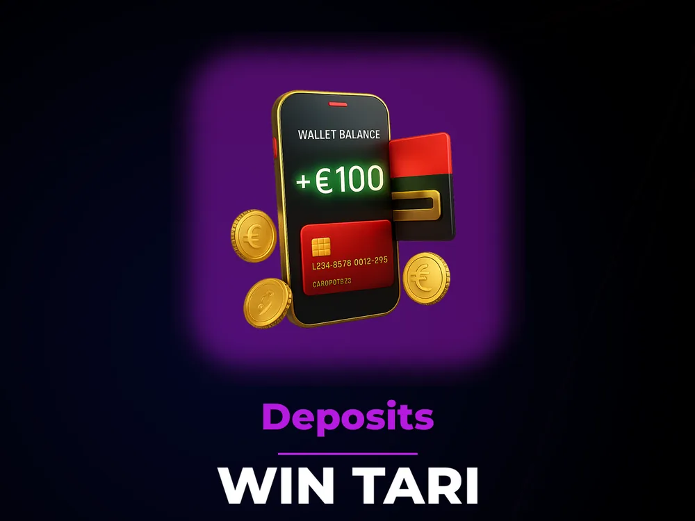 Win Tari - Deposits