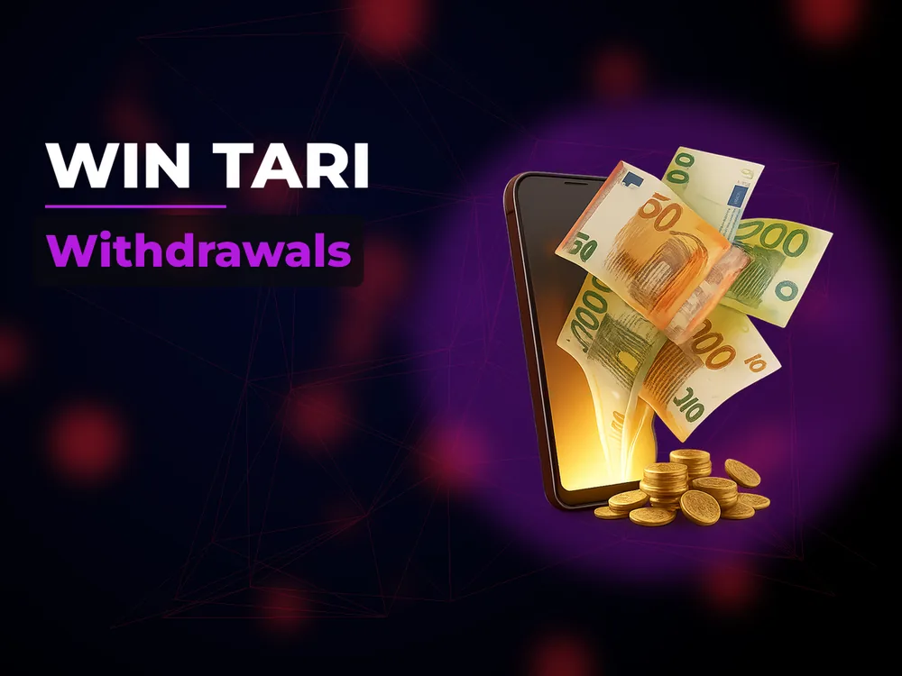 Win Tari - Withdrawals