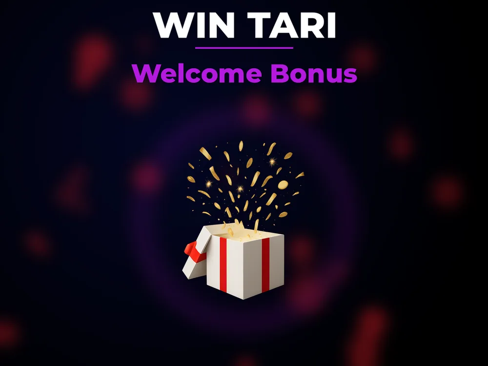 Win Tari - Welcome Bonus